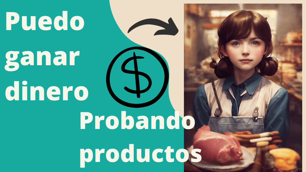 ganar dinero probando productos